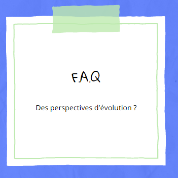 Des perspectives d'évolution ?